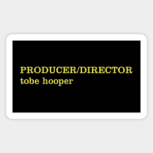 Produced and directed by Tobe Hooper Sticker